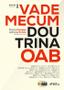 Imagem de Livro - Vade Mecum Doutrina da OAB - 5ª ED - 2023