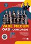 Imagem de Livro - Vade Mecum Oab & Concursos - 18ª edição 2024