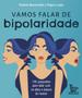 Imagem de Livro - Vamos falar de bipolaridade