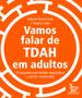 Imagem de Livro - Vamos falar de TDAH em adultos