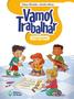 Imagem de Livro - Vamos trabalhar - Linguagem - 1º Ano - Ensino fundamental I