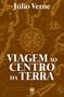 Imagem de Livro Viagem ao Centro da Terra Júlio Verne