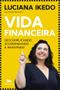 Imagem de Livro - Vida financeira