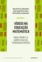 Imagem de Livro - Vídeos na educação matemática