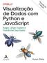 Imagem de Livro - Visualizacao De Dados Com Python E Javascript - ALTA BOOKS