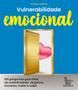 Imagem de Livro - Vulnerabilidade emocional