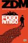 Imagem de Livro - ZDM Vol. 4 – Fogo Amigo