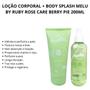 Imagem de Loção Corporal + Body Splash Melu By Ruby Rose Care Berry