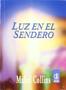 Imagem de Luz En El Sendero - Kier