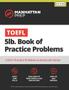 Imagem de Manhattan Prep TOEFL 5Lb. Book Of Practice Problems - 1500+ Practice Problems In Book And Online - Kaplan Publishing