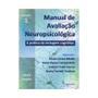 Imagem de Manual de avaliação neuropsicológica - vol. 1