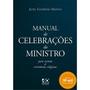 Imagem de Manual de Celebrações do Ministro  Jaziel Guerreiro Martins 