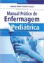 Imagem de Manual Prático de Enfermagem Pediátrica - ATHENEU