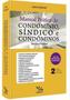 Imagem de Manual Prático do Condomínio, Síndico e Condôminos - 2ª Edição (2021) - Cronus