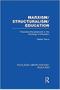 Imagem de Marxism/Structuralism/Education Theoretical Developments In The Sociology Of Education