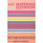 Imagem de Materiais Elétricos. Isolantes e Magnéticos - Volume 2 - Edgard Blücher