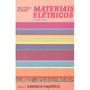 Imagem de Materiais Elétricos. Isolantes e Magnéticos - Volume 2