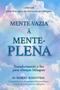 Imagem de Mente-Vazia à Mente-Plena (Livro 1)