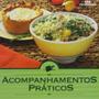 Imagem de Mini Cozinha - Acompanhamentos Praticos