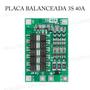 Imagem de Módulo Proteção Baterias Lítio 18650 3S 40A 12.6v Balanceada
