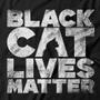 Imagem de Moletom Black Cat Lives Matter