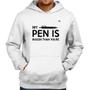 Imagem de Moletom My pen is bigger than yours - Foca na Moda