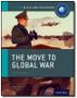 Imagem de Move to global war, the - ib history course book - OXFORD