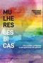 Imagem de Mulheres Lésbicas -Discussões, reflexões e perspectivas de gênero - Metanoia Editora 