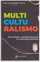 Imagem de Multiculturalismo: Diversidade e Direitos Humanos na Contemporaneidade - Matrioska