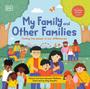 Imagem de My Family and Other Families: Finding the Power in our Differences (libro en Inglés) - DK