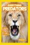 Imagem de National Geographic Kids Everything Predators: All The Photos, Facts, And Fun You Can Sink Your Teet