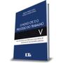 Imagem de Novo CPC o Processo do Trabalho: Dos Processos nos Tribunais e dos Meios de Impugnação das Decisões - LTR EDITORA