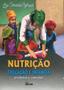 Imagem de Nutricao, Educacao E Infancia - Encontros E Conexoes