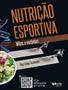 Imagem de Nutricao Esportiva Mitos E Verdades