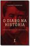 Imagem de O diabo na historia - comunismo fascismo e alguma - VIDE EDITORIAL