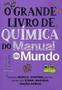 Imagem de O Grande Livro De Química e de História Do Manual Do Mundo - Sextante