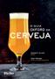 Imagem de O guia Oxford da cerveja: The Oxford Companion to Beer