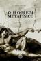 Imagem de O Homem Metafísico - Calvariae Editorial