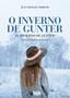 Imagem de O Inverno de Gunter - Editora InVerso