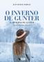 Imagem de o Inverno De Gunter = El Invierno De Gunter - INVERSO COMUNICACAO E MARKETING