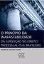 Imagem de O Princípio Da Inafastabilidade Da Jurisdição No Direito Processual Civil Brasileiro - Gz Editora
