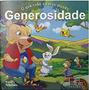 Imagem de O que cabe no meu mundo I: Generosidade - Bom Bom Books