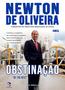 Imagem de Obstinação "be the best" - newton de oliveira - Editora Eficaz