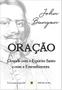 Oração Orando com o Espírito Santo e com o Entendimento John Bunyan - Estandarte de Cristo Imagem de Oração Orando com o Espírito Santo e com o Entendimento John Bunyan - Estandarte de Cristo