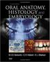 Imagem de Oral anatomy, histology and embryology - MOSBY, INC.