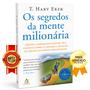 Imagem de Os segredos da mente milionária - Aprenda a enriquecer - T. Harv Eker + As armas da persuasão - Robert B. Cialdini - Livro