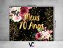 Imagem de Painel de Festa Horizontal 1,55 X 1,20 - Meus 70 Anos  Floral Efeito Brilhos Dourado 012