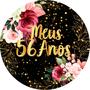 Imagem de Painel De Festa Redondo 1,5x1,5 - Fundo Preto Flores Efeito Brilhos Meus 56 Anos Dourado 091