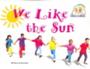 Imagem de Pair-It Books Emergent Stage 1 Weather We Like The Sun Student Edition - Harcourt - Steck-Vaughn Publishers