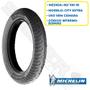 Imagem de Par Pneu Yes 125/ Gsr 125/ Gsr 150i (80-100-18 + 90-90-18) Uso S/ Câmara City Extra Michelin